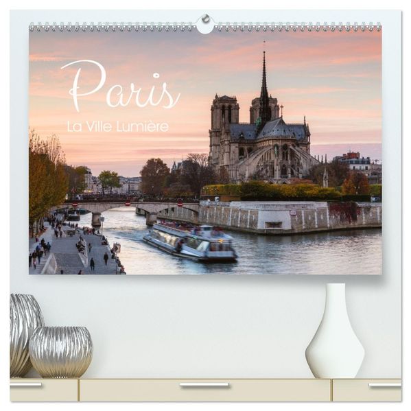 Paris - La Ville Lumière (hochwertiger Premium Wandkalender 2027 DIN A2 quer) Kunstdruck in Hochglanz