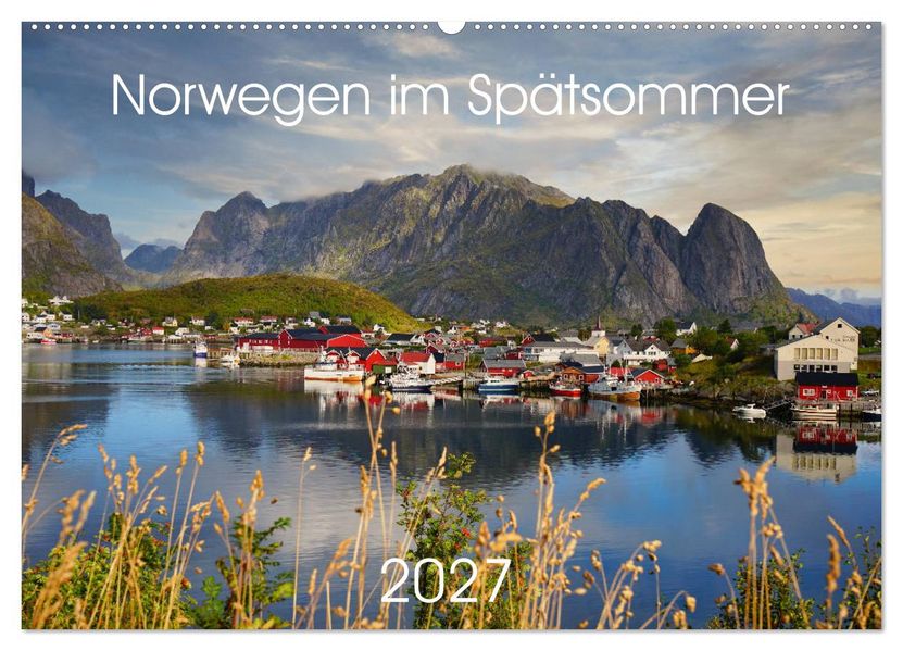 Norwegen im Spätsommer (Wandkalender 2027 DIN A2 quer) CALVENDO Monatskalender