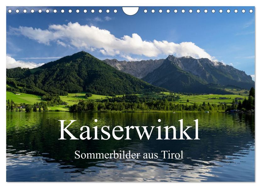 Kaiserwinkl - Sommerbilder aus Tirol (Wandkalender 2027 DIN A4 quer) CALVENDO Monatskalender
