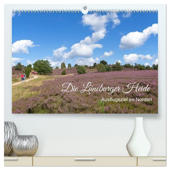 Die Lüneburger Heide - Ausflugsziel im Norden (hochwertiger Premium Wandkalender 2027 DIN A2 quer) Kunstdruck in Hochglanz