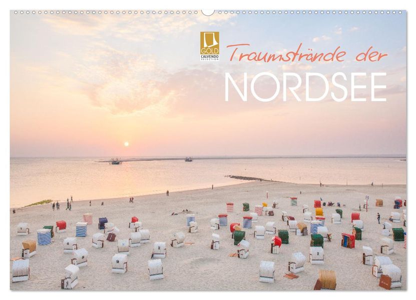 Traumstrände der Nordsee (Wandkalender 2027 DIN A2 quer) CALVENDO Monatskalender