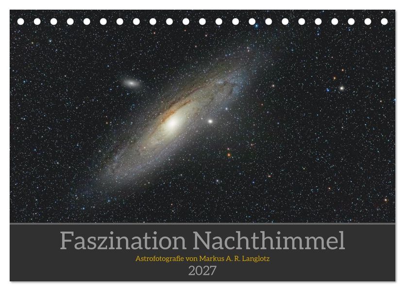 Faszination Nachthimmel (Tischkalender 2027 DIN A5 quer) CALVENDO Monatskalender