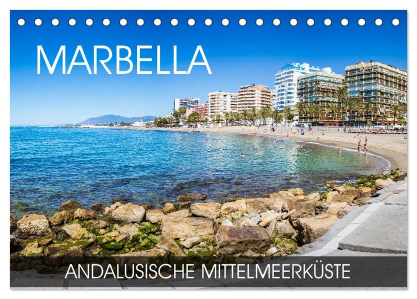 Marbella - andalusische Mittelmeerküste (Tischkalender 2027 DIN A5 quer) CALVENDO Monatskalender