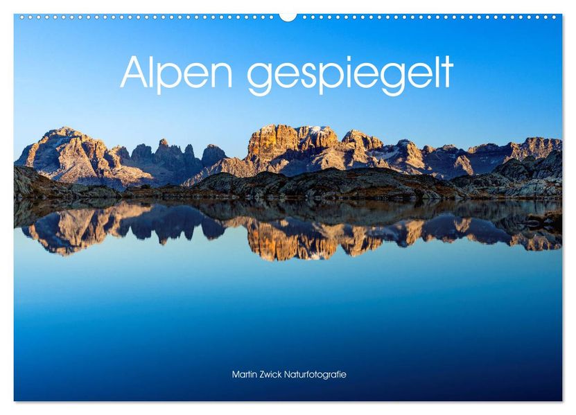 Alpen gespiegelt (Wandkalender 2027 DIN A2 quer) CALVENDO Monatskalender