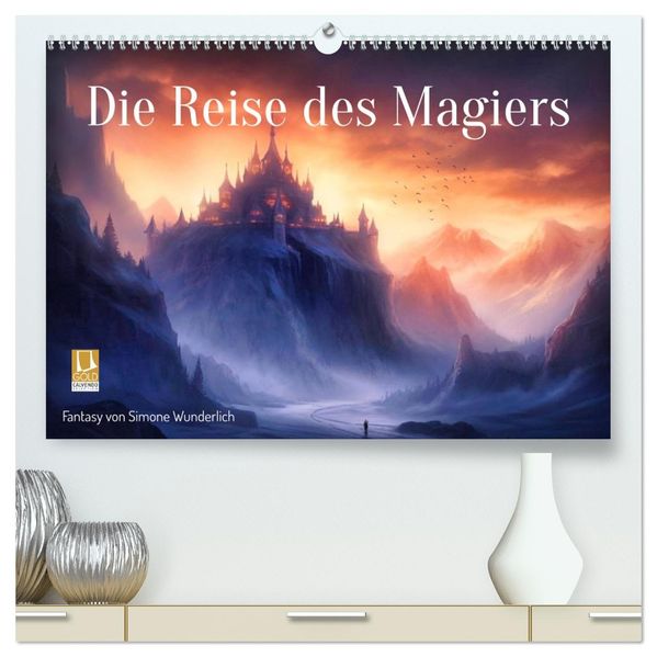 Die Reise des Magiers (hochwertiger Premium Wandkalender 2027 DIN A2 quer) Kunstdruck in Hochglanz