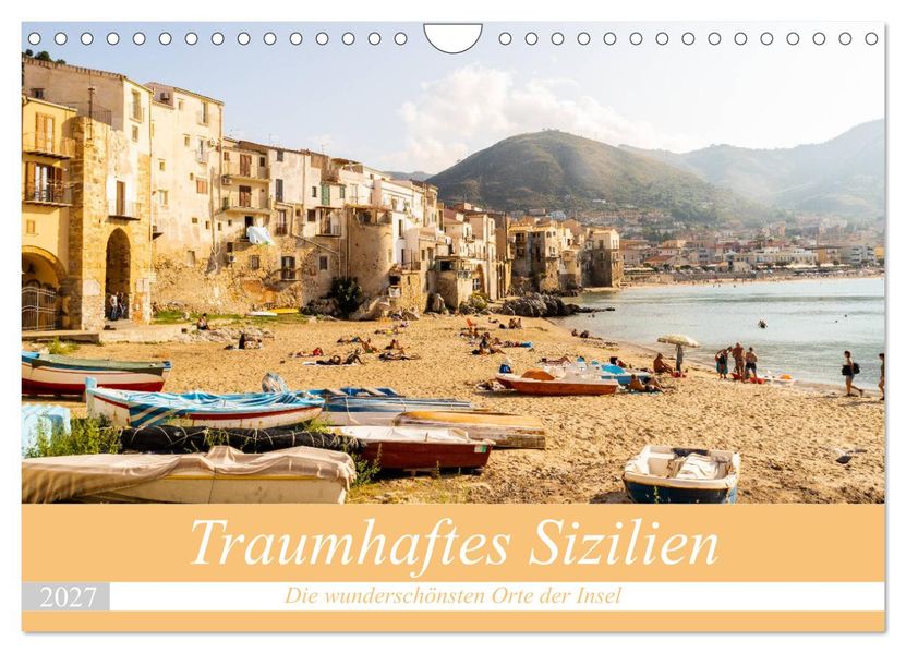 Traumhaftes Sizilien (Wandkalender 2027 DIN A4 quer) CALVENDO Monatskalender
