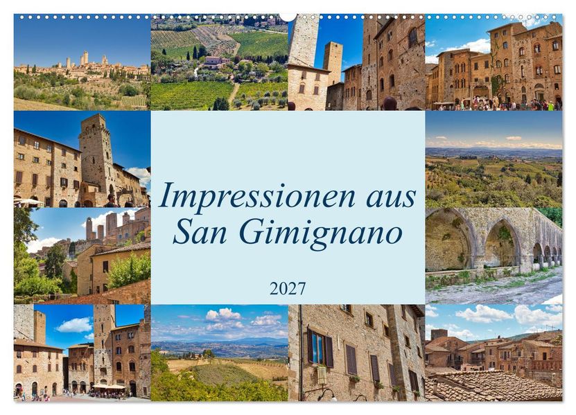 Impressionen aus San Gimignano (Wandkalender 2027 DIN A2 quer) CALVENDO Monatskalender