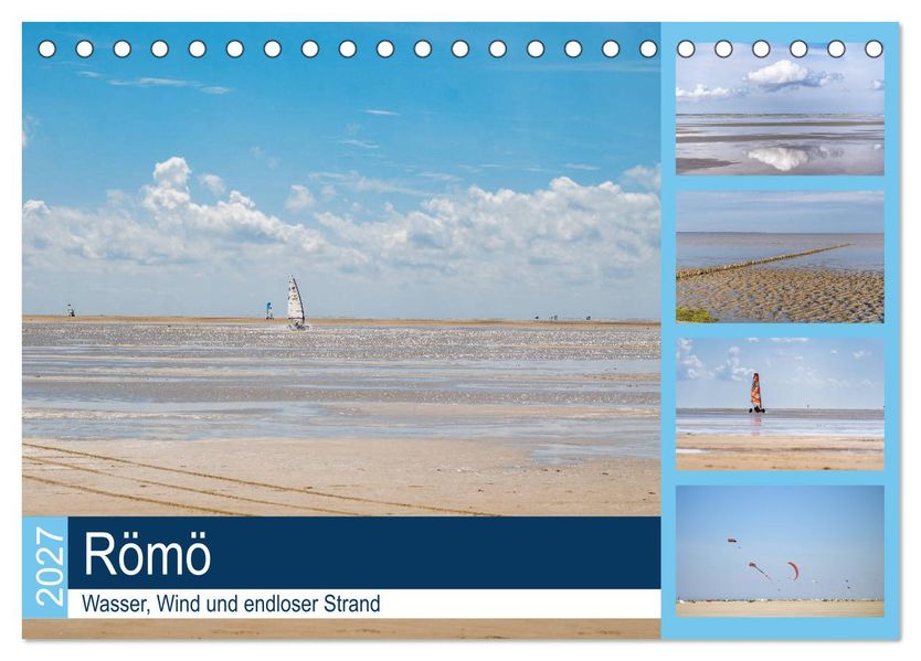 Römö - Wasser Wind und endloser Strand (Tischkalender 2027 DIN A5 quer) CALVENDO Monatskalender