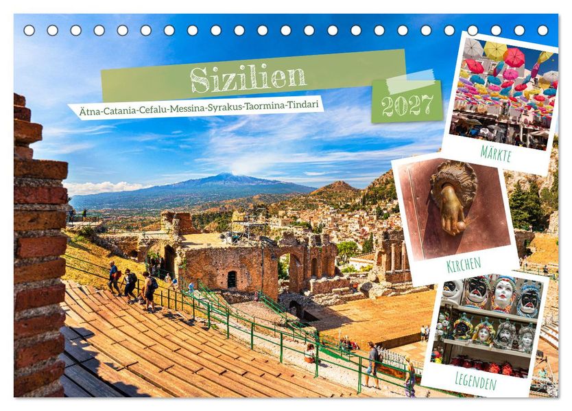 Sizilien Ätna-Catania-Cefalu-Messina-Syrakus-Taormina-Tindari (Tischkalender 2027 DIN A5 quer) CALVENDO Monatskalender