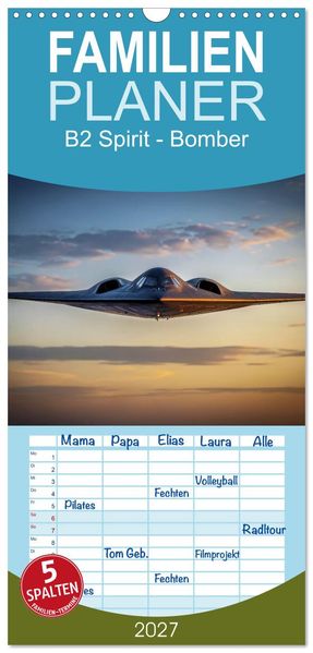 Familienplaner 2027 - B2 Spirit - Bomber mit 5 Spalten (Wandkalender 21 x 45 cm) CALVENDO