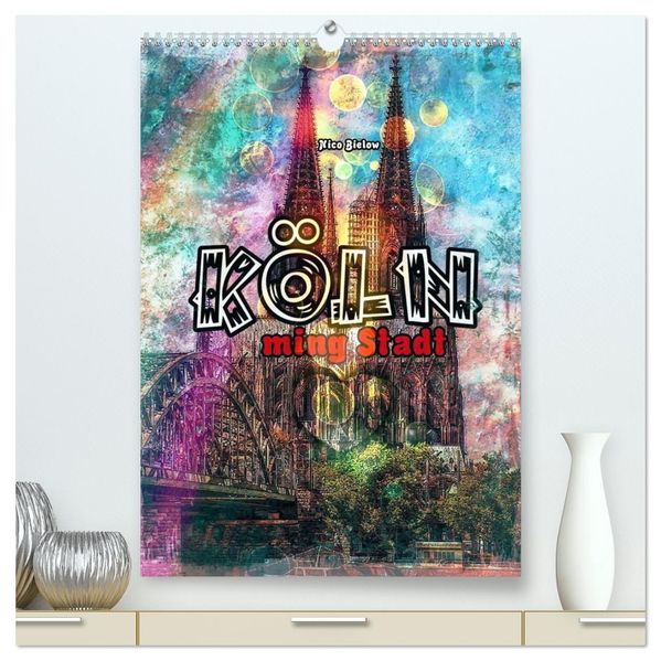 Köln ming Stadt (hochwertiger Premium Wandkalender 2027 DIN A2 hoch) Kunstdruck in Hochglanz
