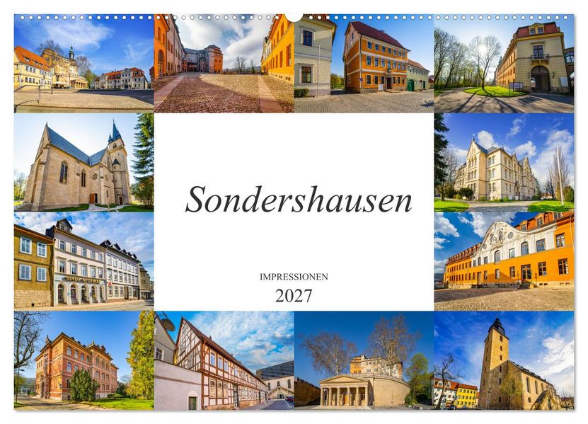 Sondershausen Impressionen (Wandkalender 2027 DIN A2 quer) CALVENDO Monatskalender