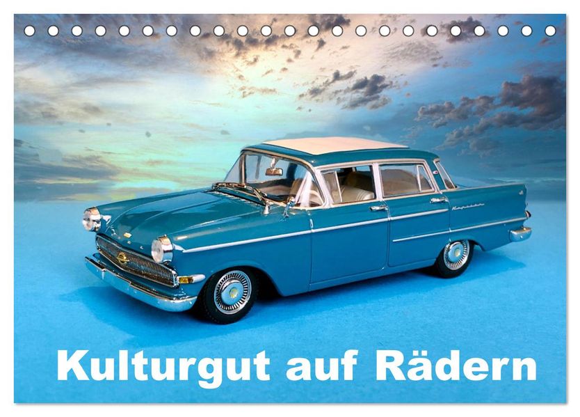 Kulturgut auf Rädern (Tischkalender 2027 DIN A5 quer) CALVENDO Monatskalender