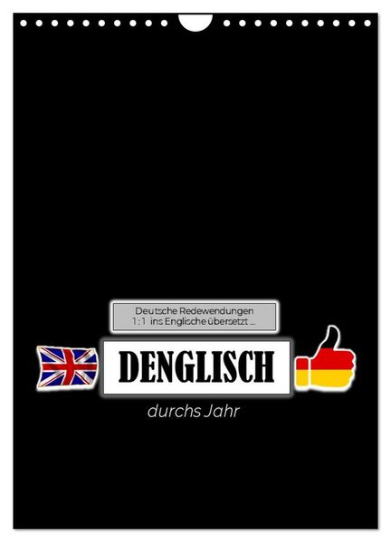 DENGLISCH durchs Jahr (Wandkalender 2027 DIN A4 hoch) CALVENDO Monatskalender