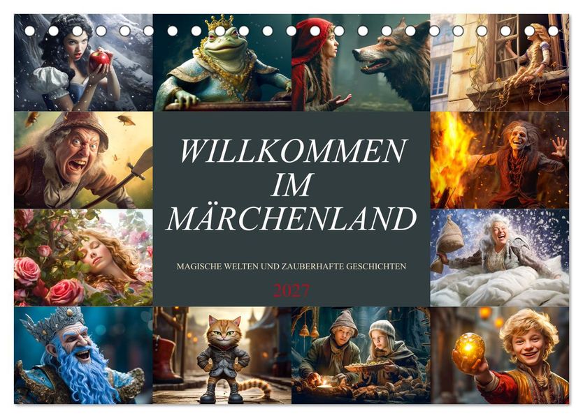 Willkommen im Märchenland (Tischkalender 2027 DIN A5 quer) CALVENDO Monatskalender