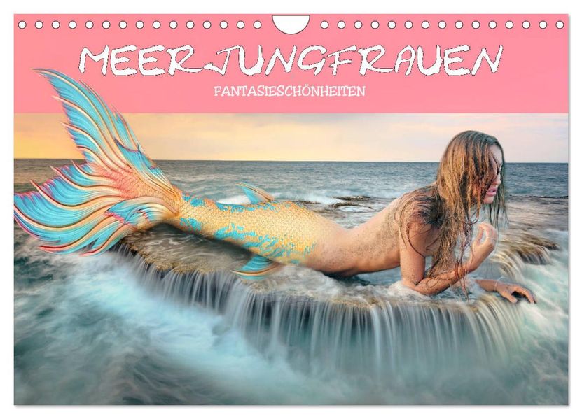 Meerjungfrauen - Fantasieschönheiten (Wandkalender 2027 DIN A4 quer) CALVENDO Monatskalender