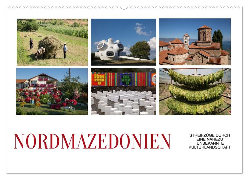 Nordmazedonien - Streifzüge durch eine nahezu unbekannte Kulturlandschaft (Wandkalender 2027 DIN A2 quer) CALVENDO Monatskalender