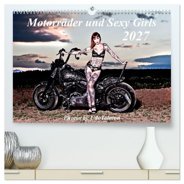 Motorräder und Sexy Girls (hochwertiger Premium Wandkalender 2027 DIN A2 quer) Kunstdruck in Hochglanz