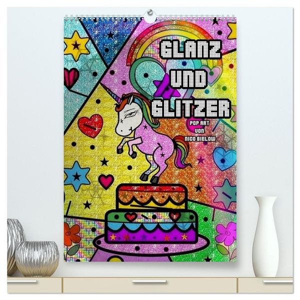 Glanz und Glitzer (hochwertiger Premium Wandkalender 2027 DIN A2 hoch) Kunstdruck in Hochglanz