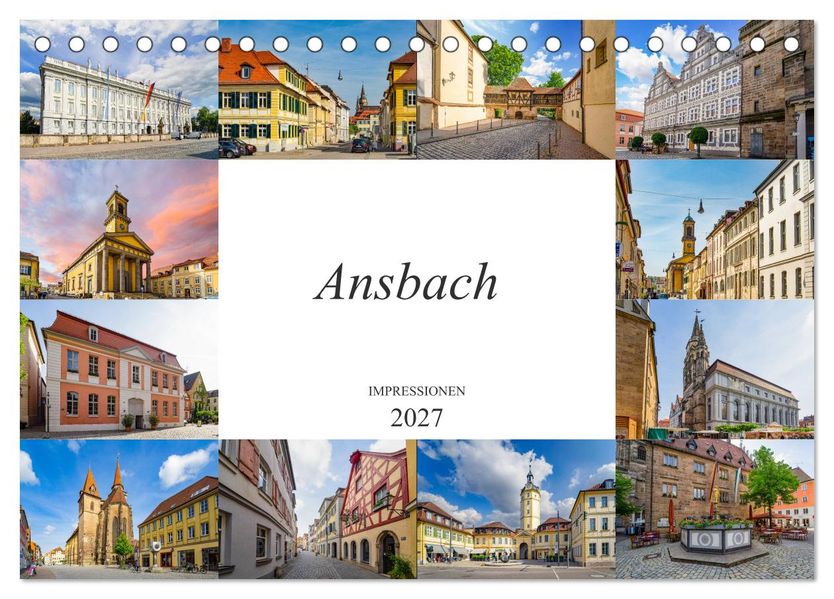 Ansbach Impressionen (Tischkalender 2027 DIN A5 quer) CALVENDO Monatskalender