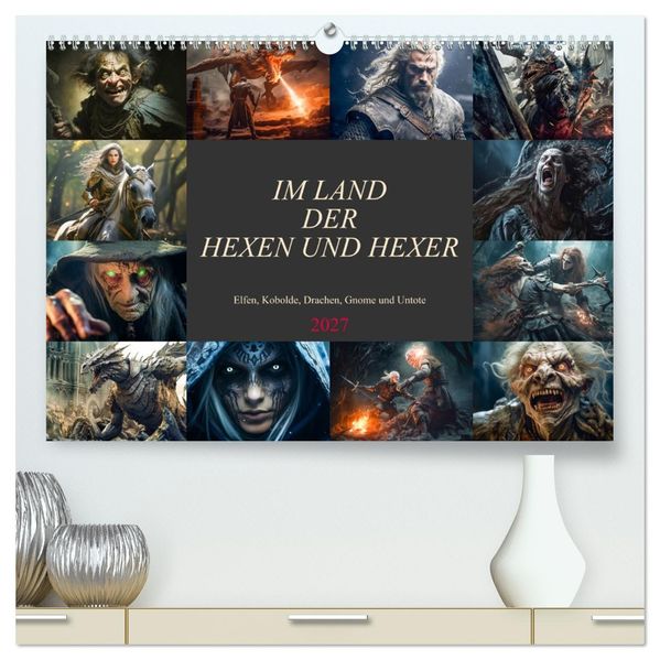 Im Land der Hexen und Hexer (hochwertiger Premium Wandkalender 2027 DIN A2 quer) Kunstdruck in Hochglanz