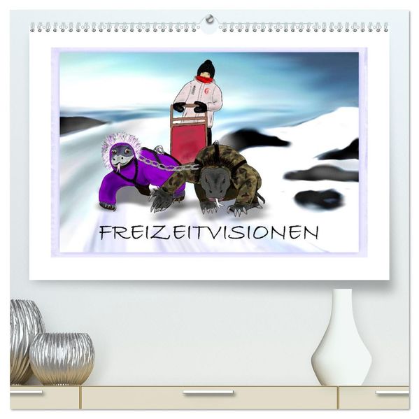 Freizeitvisionen (hochwertiger Premium Wandkalender 2027 DIN A2 quer) Kunstdruck in Hochglanz