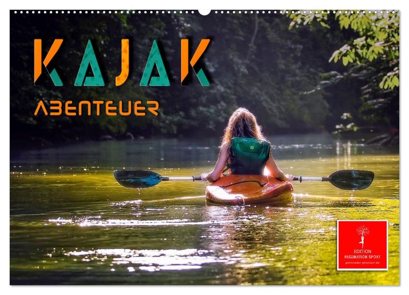 Kajak Abenteuer (Wandkalender 2027 DIN A2 quer) CALVENDO Monatskalender