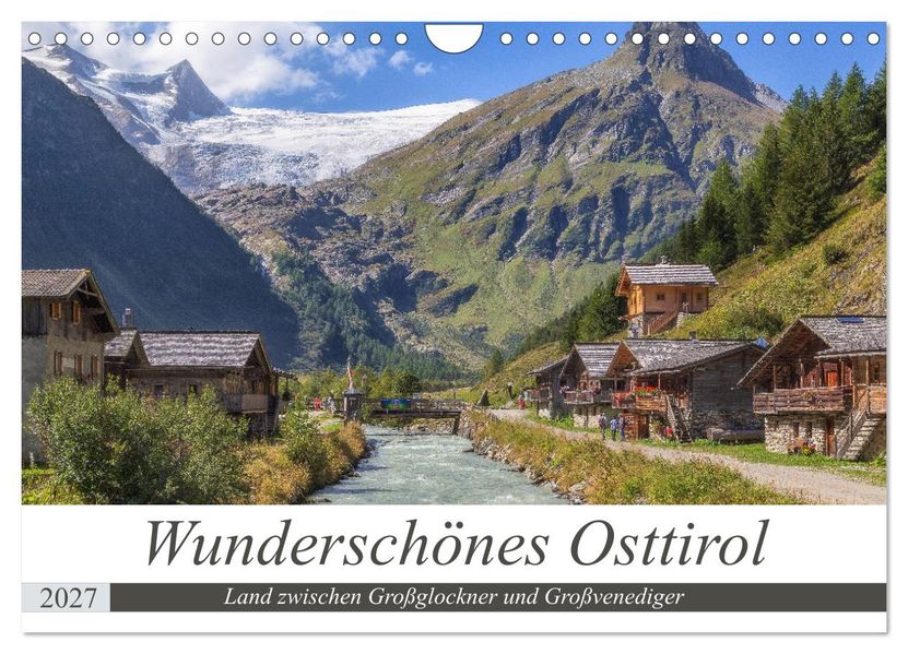 Wunderschönes Osttirol (Wandkalender 2027 DIN A4 quer) CALVENDO Monatskalender