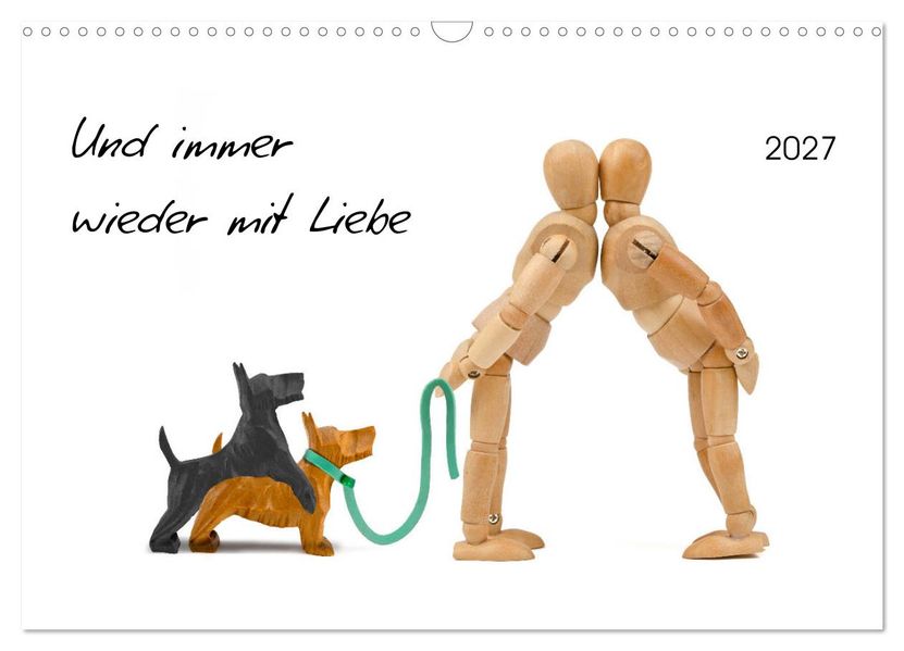 Und immer wieder mit Liebe (Wandkalender 2027 DIN A3 quer) CALVENDO Monatskalender