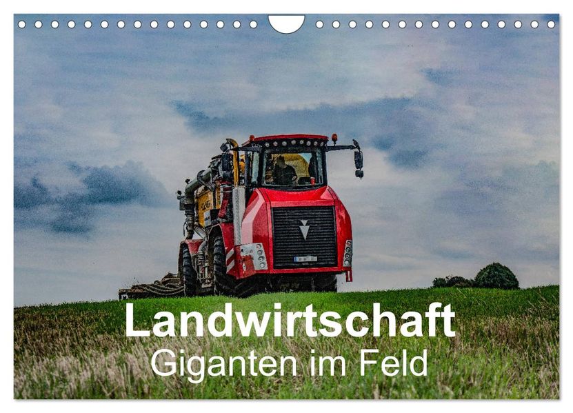 Landwirtschaft - Giganten im Feld (Wandkalender 2027 DIN A4 quer) CALVENDO Monatskalender
