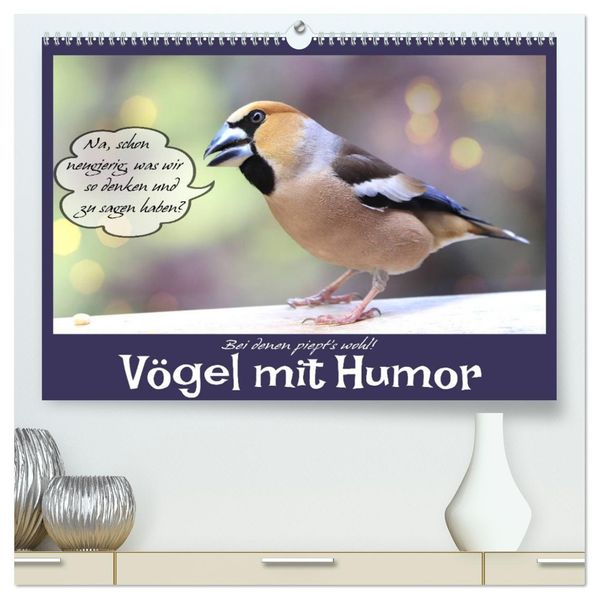 Vögel mit Humor (hochwertiger Premium Wandkalender 2027 DIN A2 quer) Kunstdruck in Hochglanz