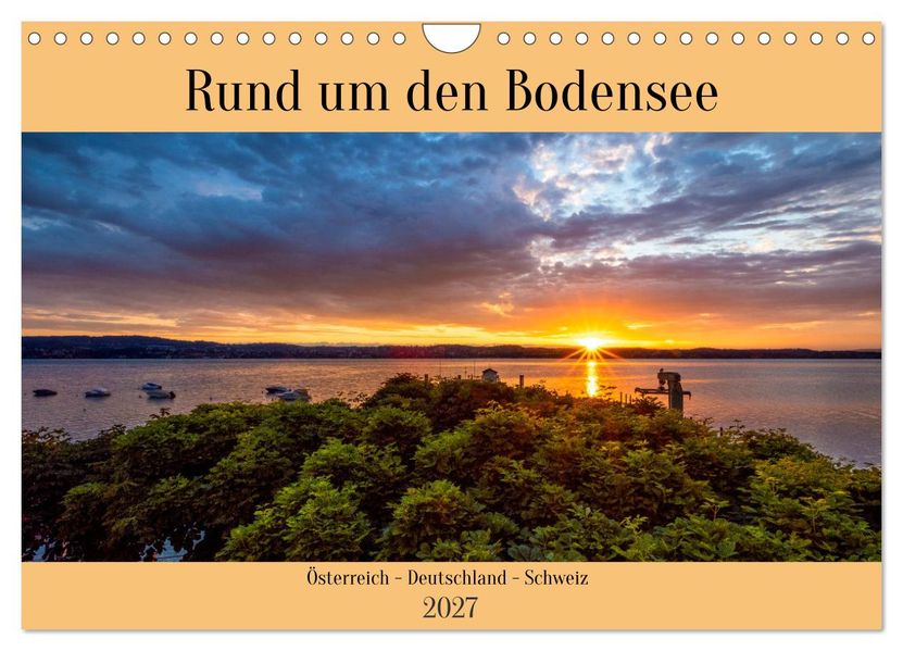 Rund um den Bodensee (Wandkalender 2027 DIN A4 quer) CALVENDO Monatskalender