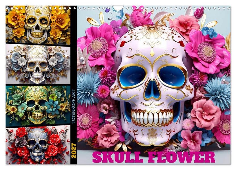Skull Flower - Totenkopf ART (Wandkalender 2027 DIN A3 quer) CALVENDO Monatskalender
