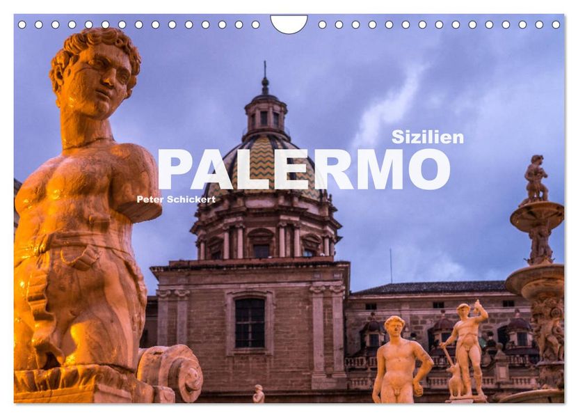 Sizilien - Palermo (Wandkalender 2027 DIN A4 quer) CALVENDO Monatskalender