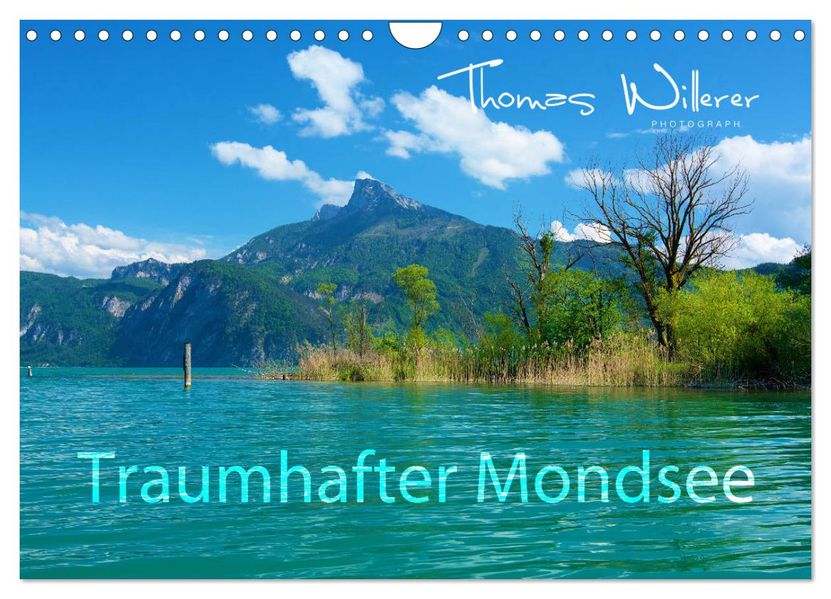 Traumhafter Mondsee (Wandkalender 2027 DIN A4 quer) CALVENDO Monatskalender