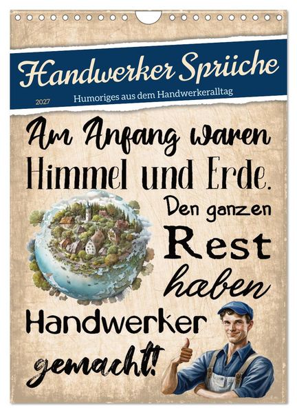 Handwerker Sprüche (Wandkalender 2027 DIN A4 hoch) CALVENDO Monatskalender