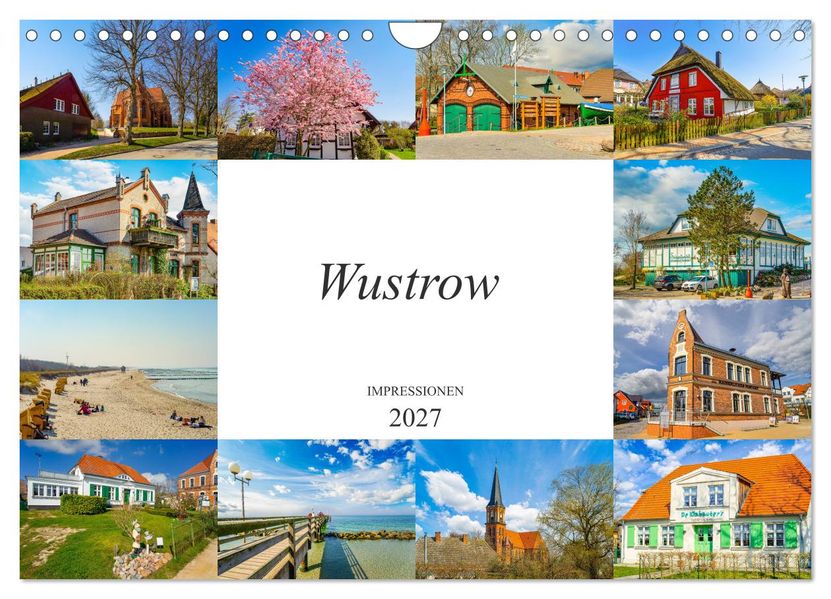 Wustrow Impressionen (Wandkalender 2027 DIN A4 quer) CALVENDO Monatskalender