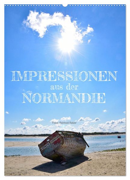Impressionen aus der Normandie (Wandkalender 2027 DIN A2 hoch) CALVENDO Monatskalender