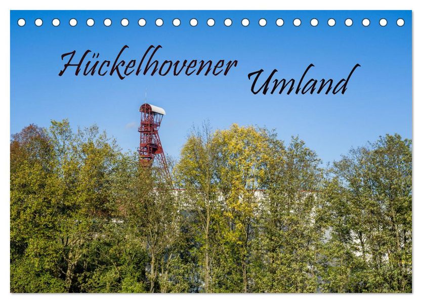 Hückelhovener Umland (Tischkalender 2027 DIN A5 quer) CALVENDO Monatskalender