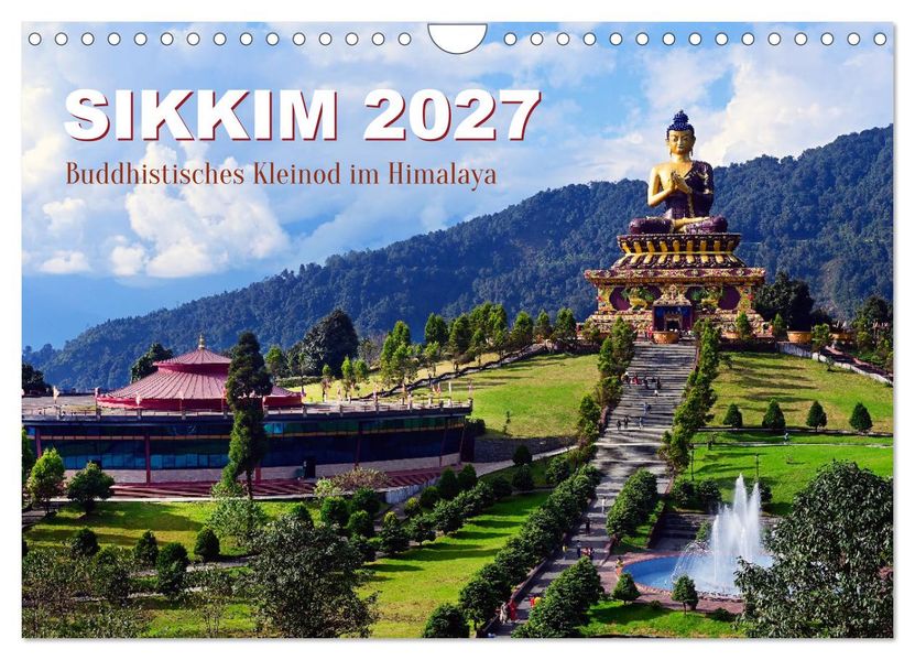 Sikkim - Buddhistisches Kleinod im Himalaya (Wandkalender 2027 DIN A4 quer) CALVENDO Monatskalender