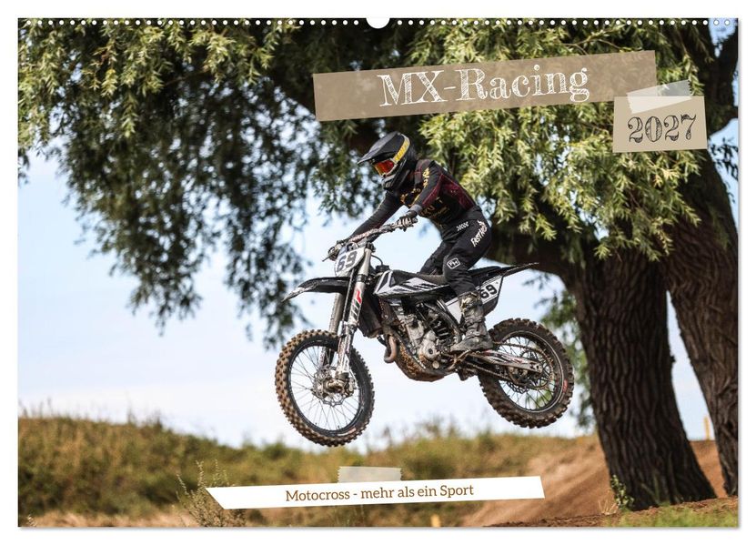 MX-Racing 2027 (Wandkalender 2027 DIN A2 quer) CALVENDO Monatskalender