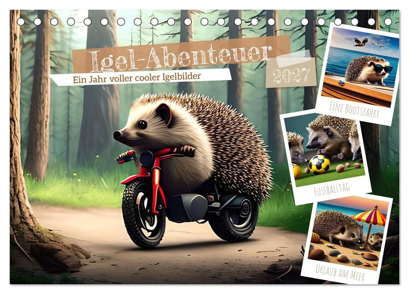 Igel-Abenteuer (Tischkalender 2027 DIN A5 quer) CALVENDO Monatskalender