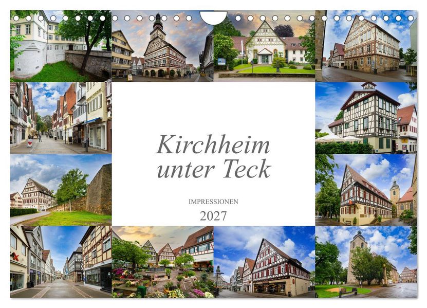 Kirchheim unter Teck Impressionen (Wandkalender 2027 DIN A4 quer) CALVENDO Monatskalender