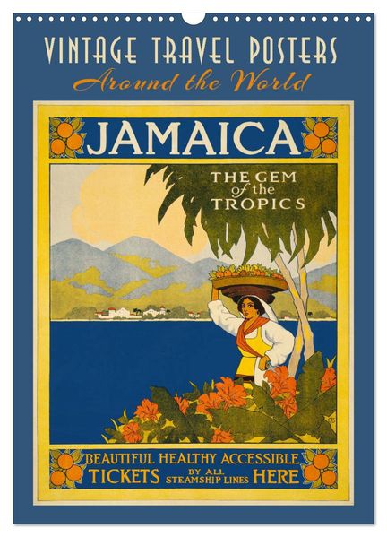 Vintage Travel Posters around the World (Wall Calendar 2027 DIN A3 portrait) CALVENDO 12 Month Wall Calendar
