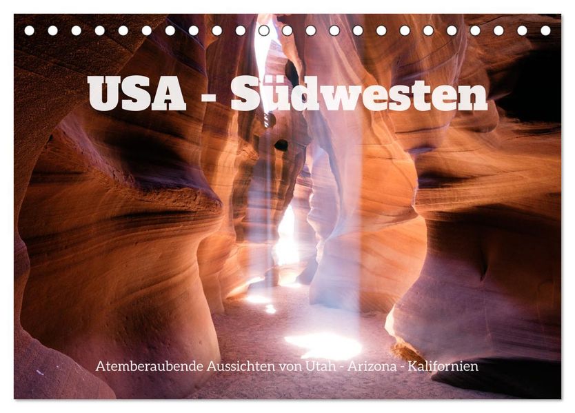USA Südwesten - Atemberaubende Aussichten (Tischkalender 2027 DIN A5 quer) CALVENDO Monatskalender