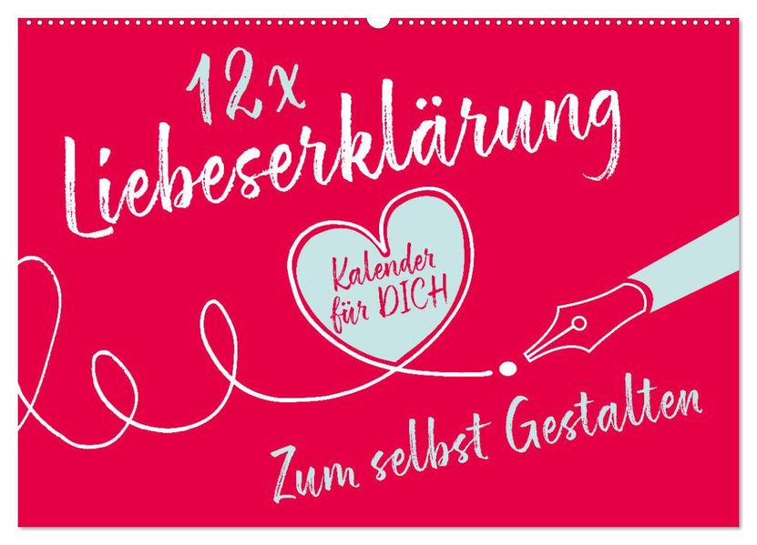 12 x Liebeserklärung - Bastelkalender (Wandkalender 2027 DIN A2 quer) CALVENDO Monatskalender