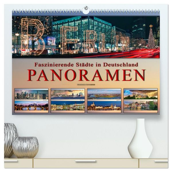 Faszinierende Städte in Deutschland - Panoramen (hochwertiger Premium Wandkalender 2027 DIN A2 quer) Kunstdruck in Hochglanz
