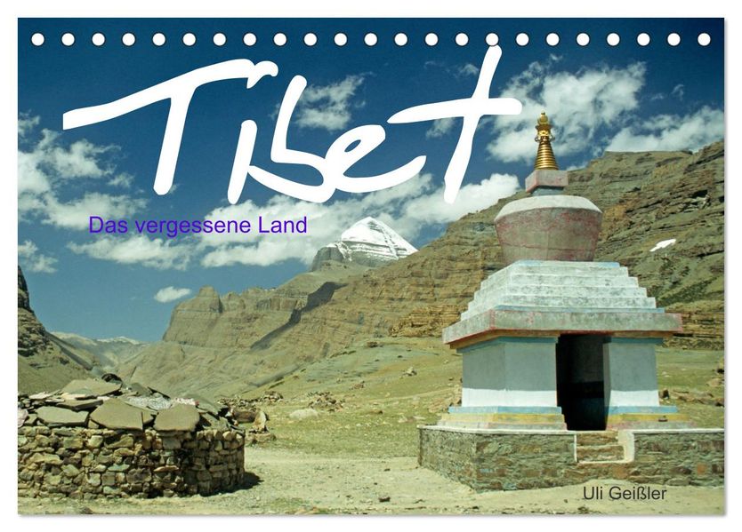 Tibet Das vergessene Land (Tischkalender 2027 DIN A5 quer) CALVENDO Monatskalender