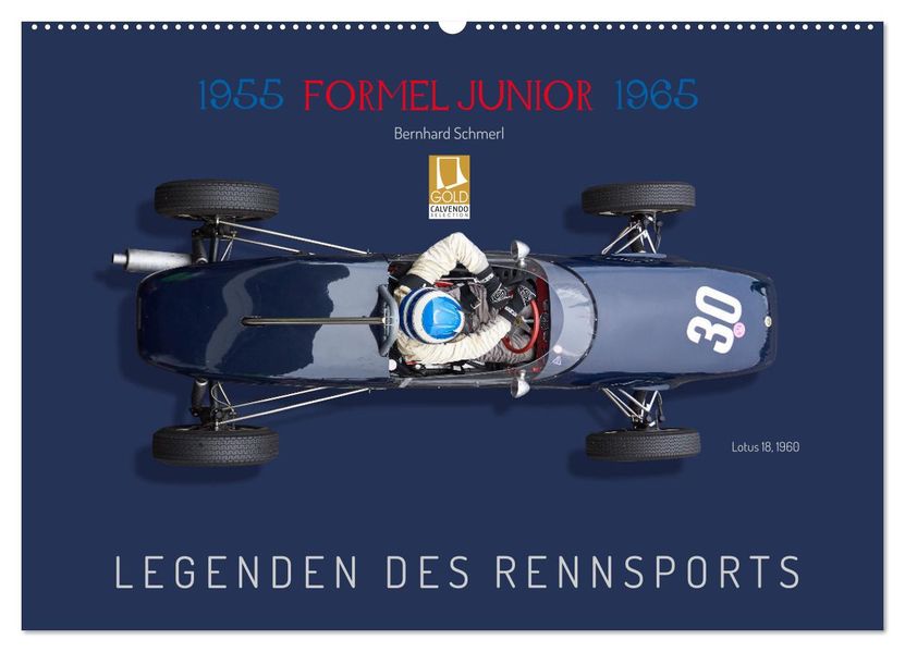 Legenden des Rennsports - Formel Junior 1955-1965 (Wandkalender 2027 DIN A2 quer) CALVENDO Monatskalender