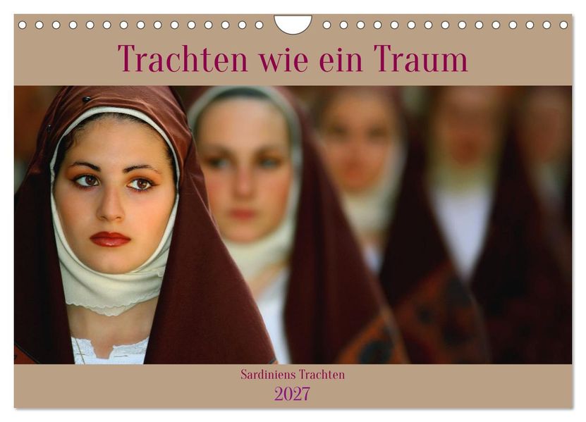 Trachten wie ein Traum (Wandkalender 2027 DIN A4 quer) CALVENDO Monatskalender